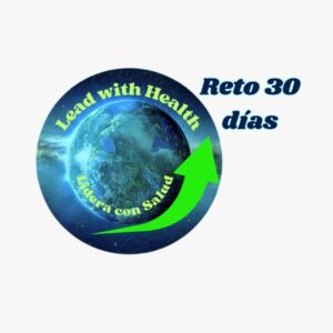 Reto 30 días - Lidera con salud